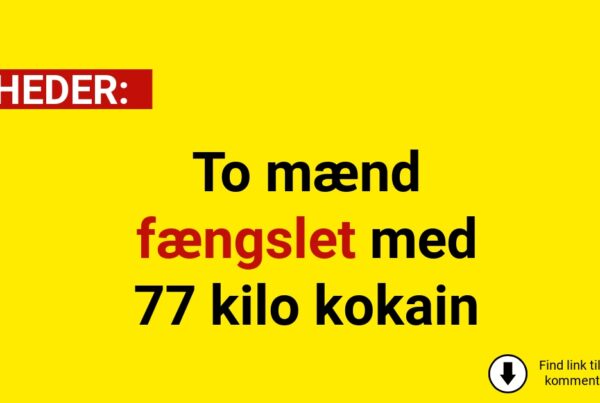 To mænd fængslet med 77 kilo kokain