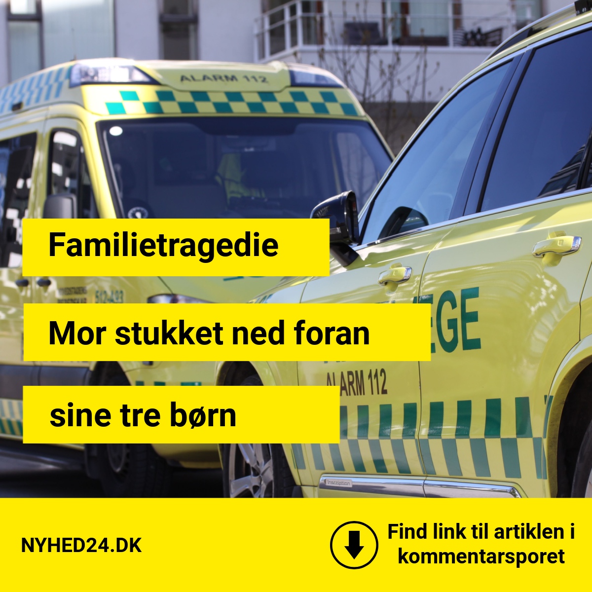 Familietragedie: Mor stukket ned foran sine tre børn