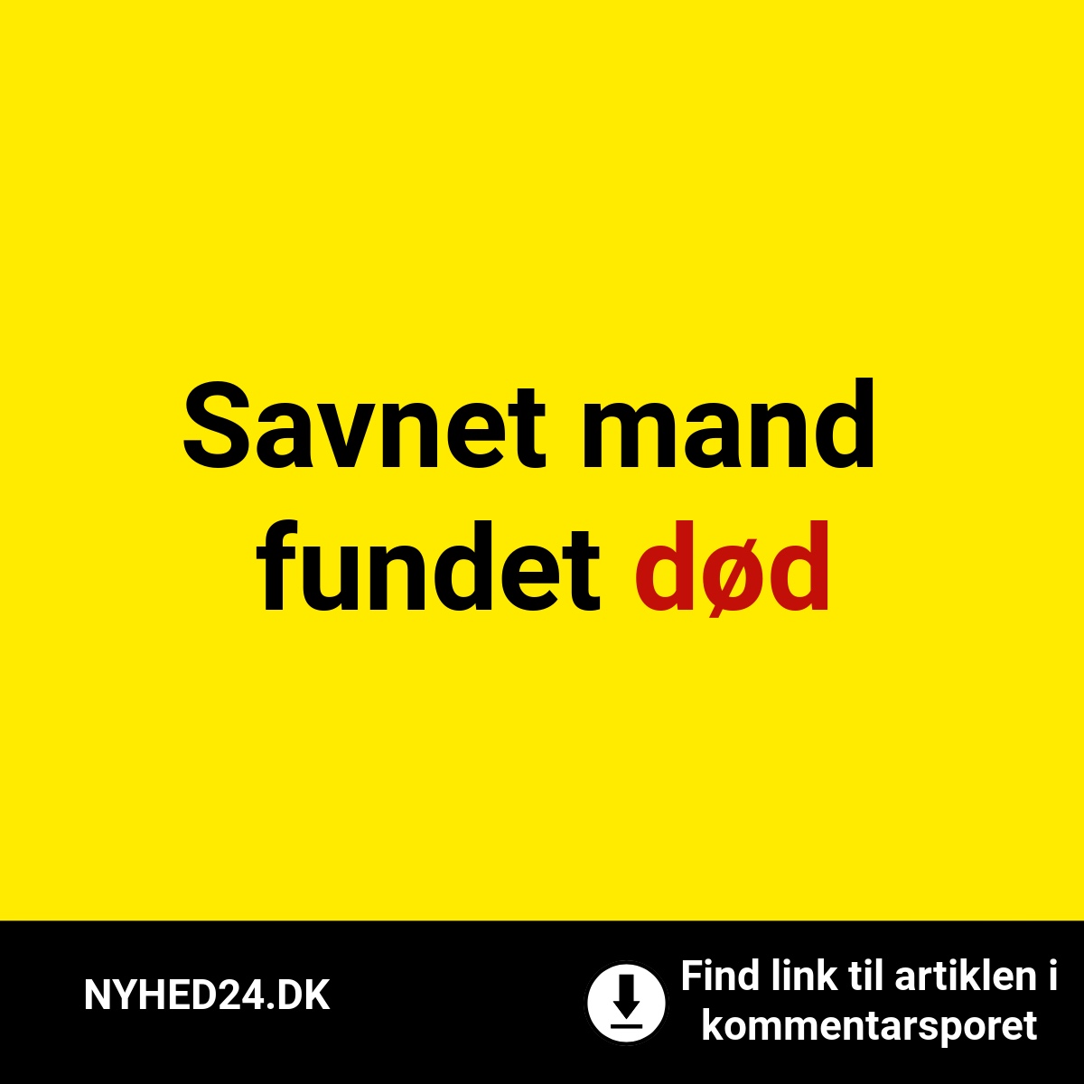Savnet mand fundet død