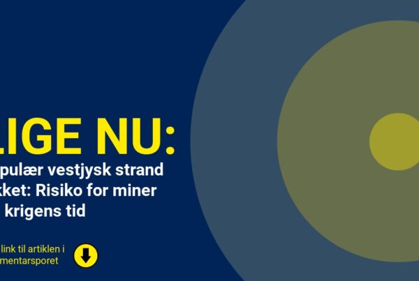 Populær vestjysk strand lukket: Risiko for miner fra krigens tid