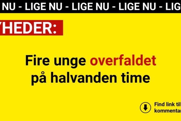Fire unge overfaldet på halvanden time
