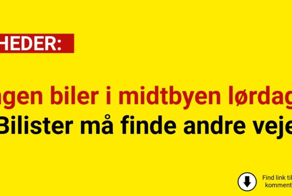 Ingen biler i midtbyen lørdag: Bilister må finde andre veje