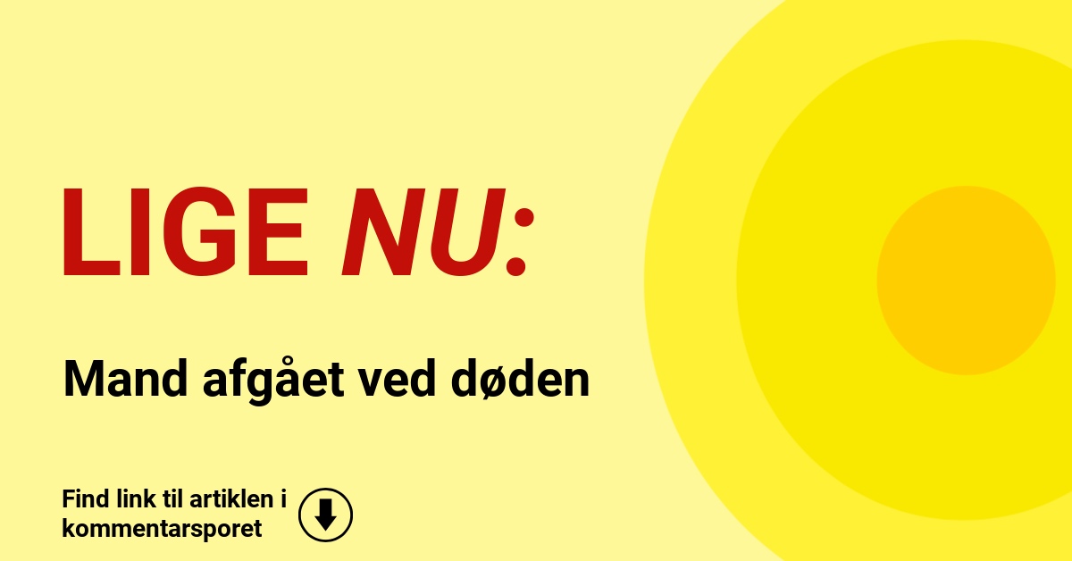 Mand afgået ved døden