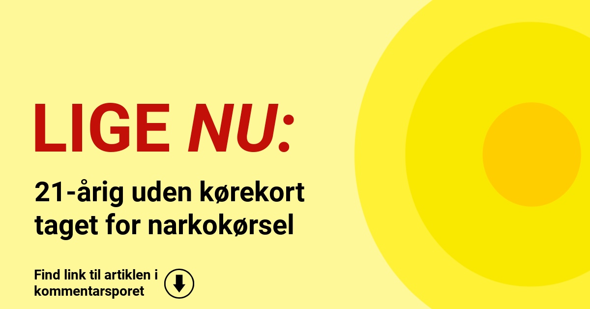 21-årig uden kørekort taget for narkokørsel