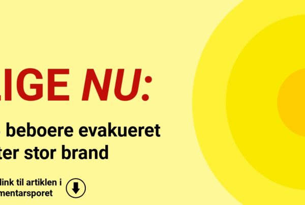 45 beboere evakueret efter stor brand