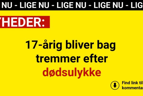 17-årig bliver bag tremmer efter dødsulykke