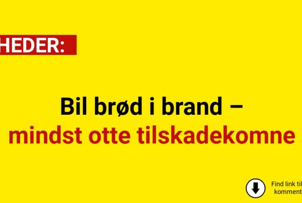 Bil brød i brand – mindst otte tilskadekomne