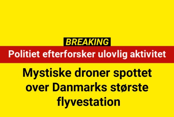 Mystiske droner spottet over Danmarks største flyvestation