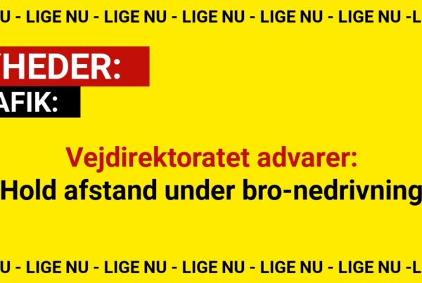 Vejdirektoratet advarer: Hold afstand under bro-nedrivning