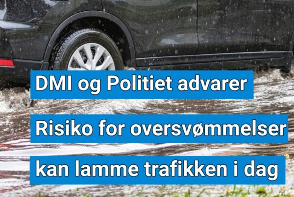 DMI og Politiet advarer: Risiko for oversvømmelser