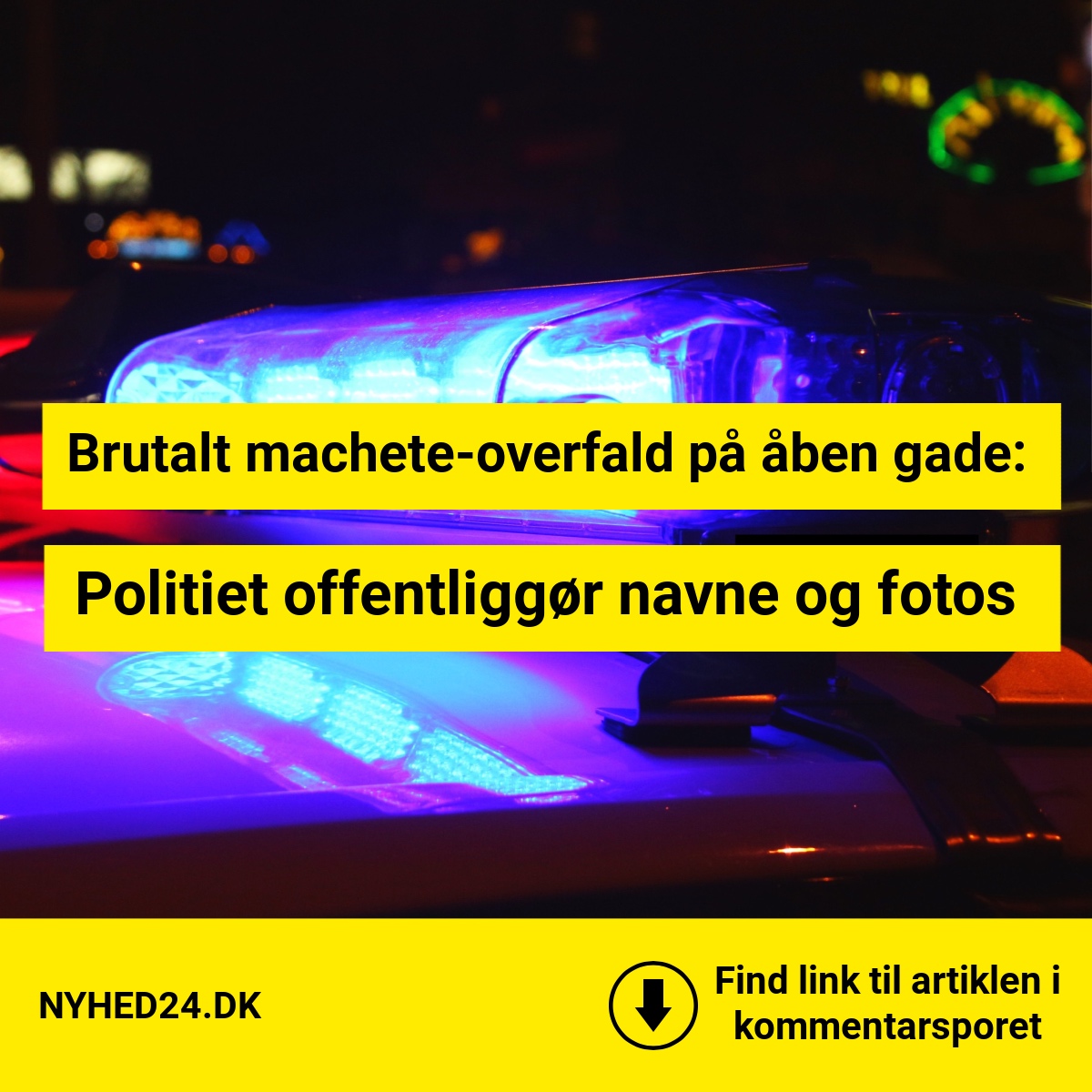 Politiet offentliggør navne og fotos