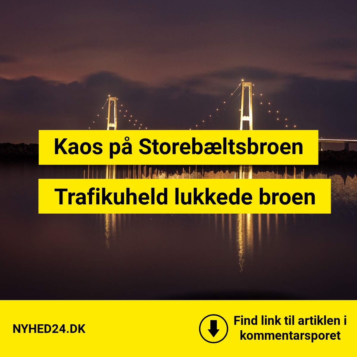 Kaos på Storebæltsbroen: Trafikuheld lukkede broen