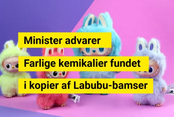 Farlige kopier af Labubu-bamser afsløret
