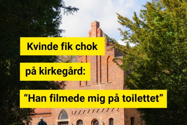 “Han filmede mig på toilettet”