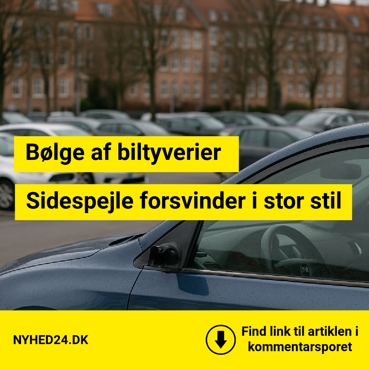 Bølge af biltyverier: Sidespejle forsvinder i stor stil