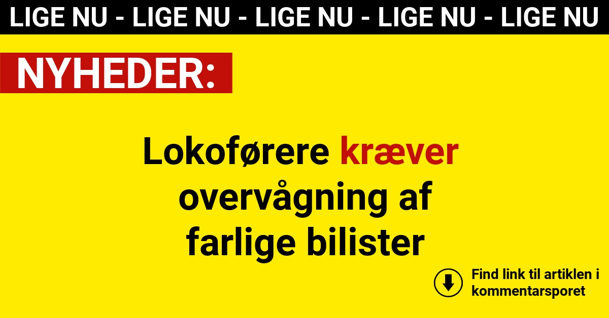 Lokoførere kræver overvågning af farlige bilister