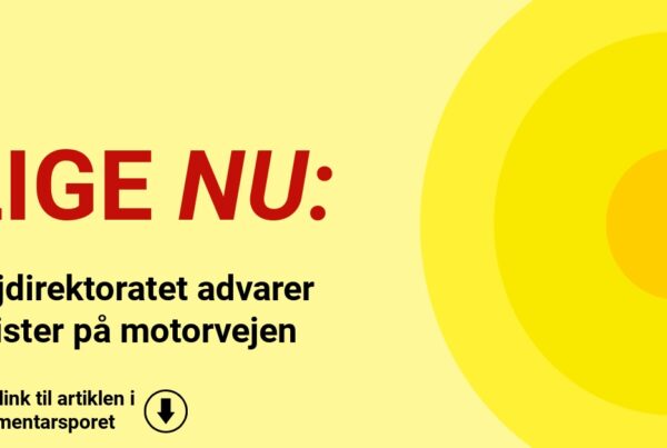 Vejdirektoratet advarer bilister på motorvejen
