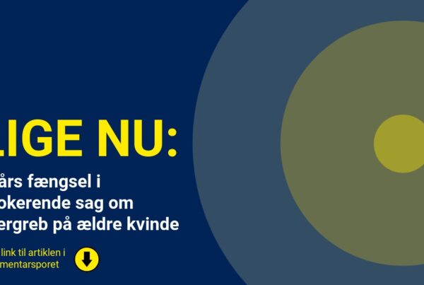 Ti års fængsel i chokerende sag om overgreb på ældre kvinde