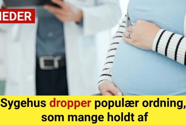 Sygehus dropper populær ordning, som mange holdt af