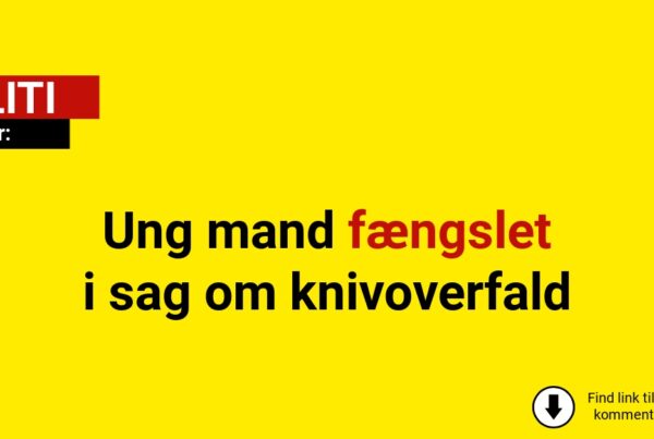 Ung mand fængslet i sag om knivoverfald