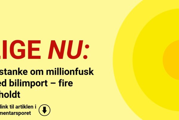 Mistanke om millionfusk med bilimport – fire anholdt