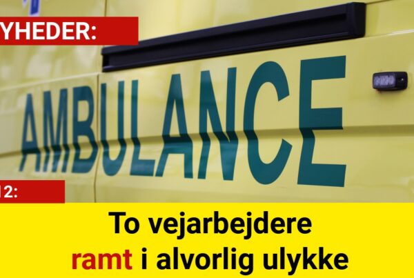 To vejarbejdere ramt i alvorlig ulykke