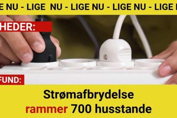 Strømafbrydelse rammer 700 husstande