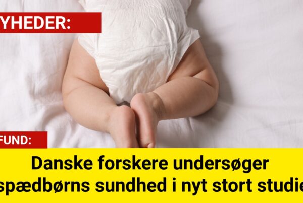Danske forskere undersøger spædbørns sundhed i nyt stort studie