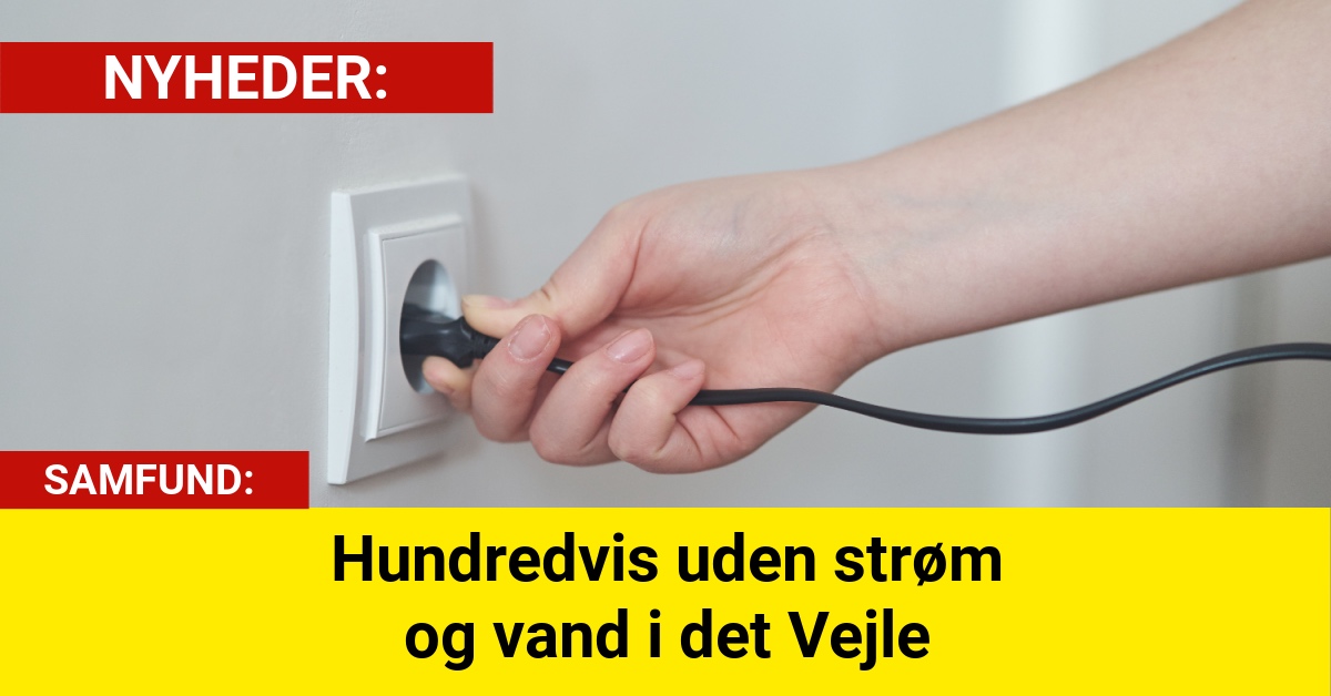 Hundredvis uden strøm og vand i det Vejle