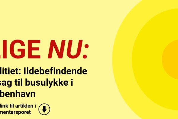 Politiet: Ildebefindende årsag til busulykke i København