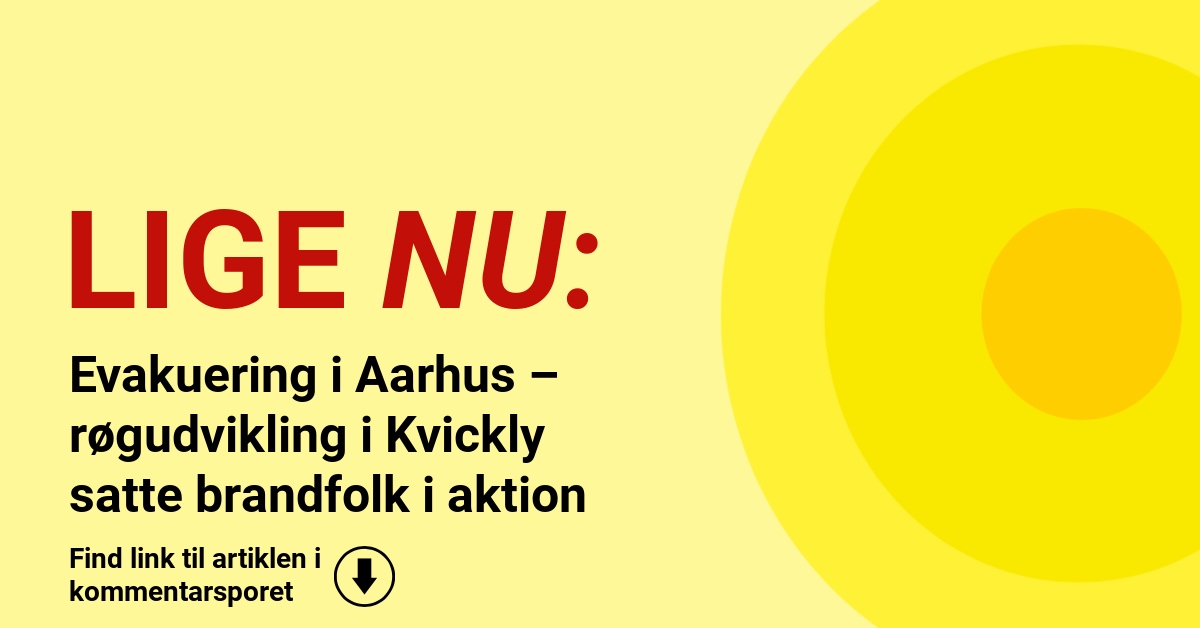 Evakuering i Aarhus – røgudvikling i Kvickly satte brandfolk i aktion