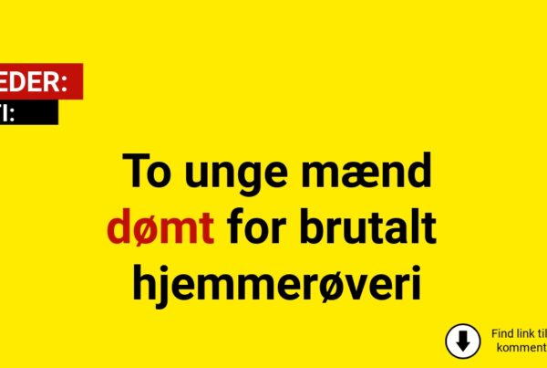 To unge mænd dømt for brutalt hjemmerøveri
