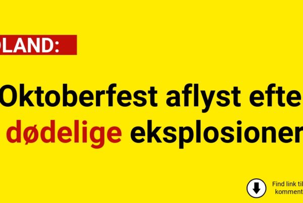 Oktoberfest aflyst efter dødelige eksplosioner