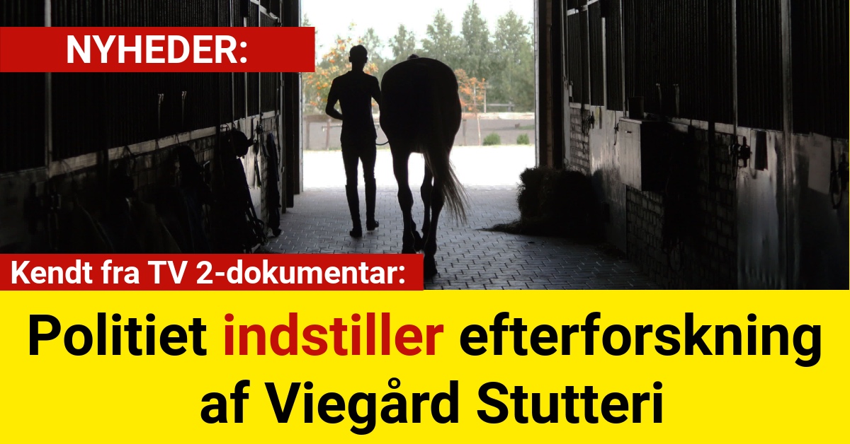 Politiet indstiller efterforskning af Viegård Stutteri
