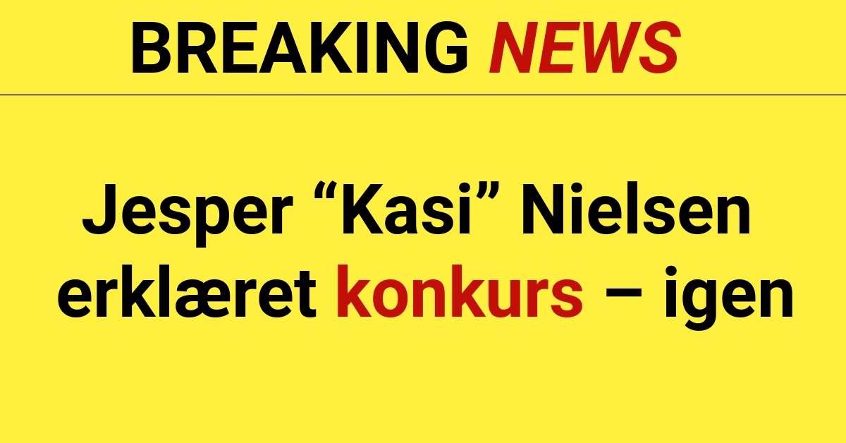 Jesper “Kasi” Nielsen erklæret konkurs – igen