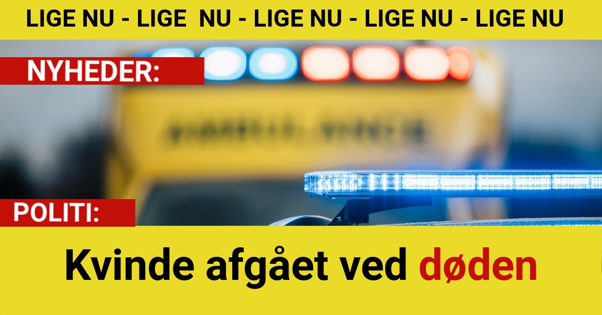 Kvinde afgået ved døden
