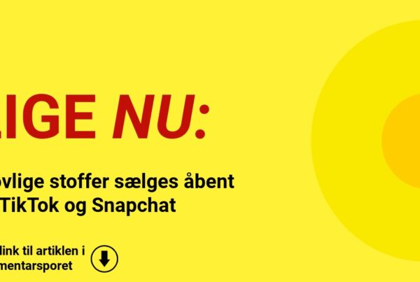 Ulovlige stoffer sælges åbent på TikTok og Snapchat