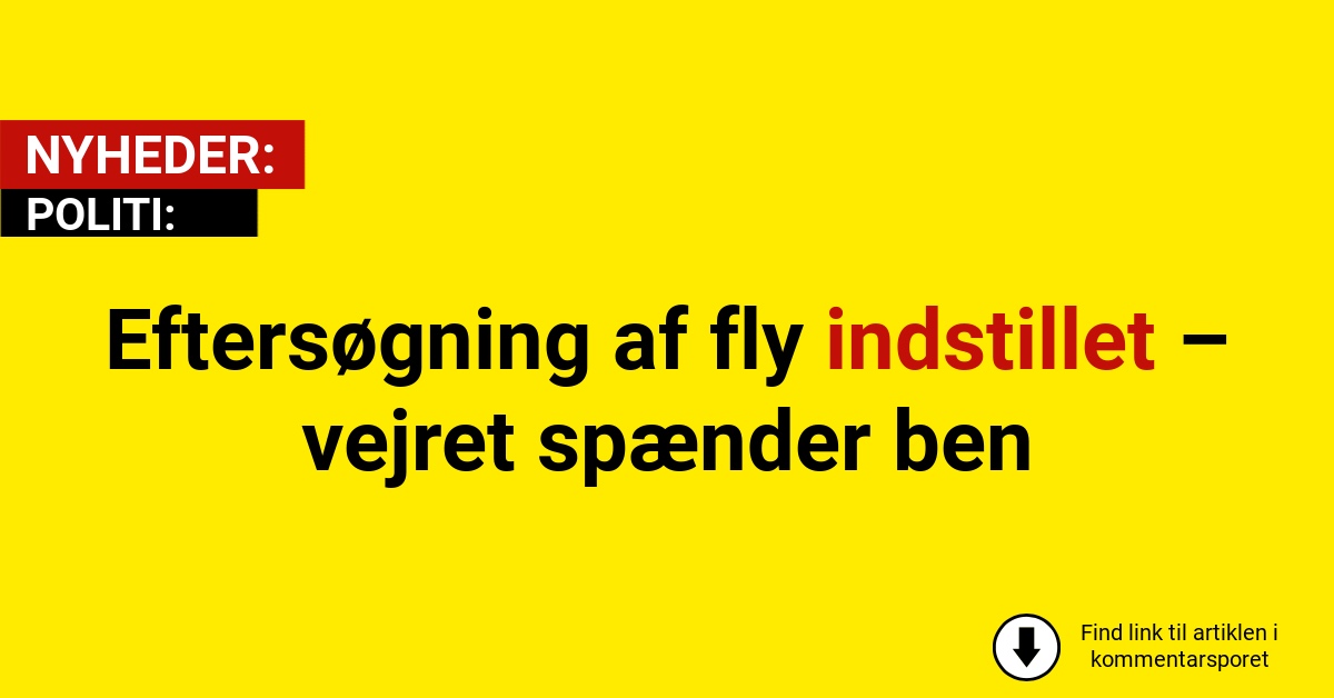 Eftersøgning af fly indstillet – vejret spænder ben
