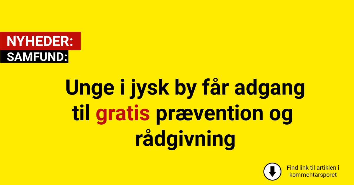 Unge i jysk by får adgang til gratis prævention og rådgivning