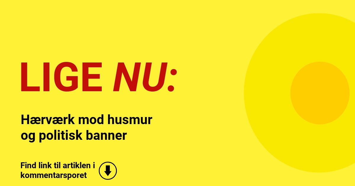 Hærværk mod husmur og politisk banner