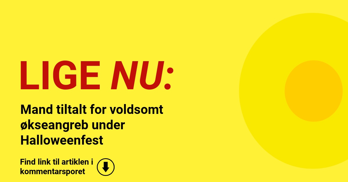 Mand tiltalt for voldsomt økseangreb under Halloweenfest