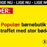 Populær børnebutik straffet med stor bøde