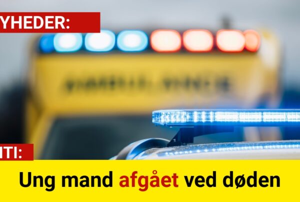 Ung mand afgået ved døden