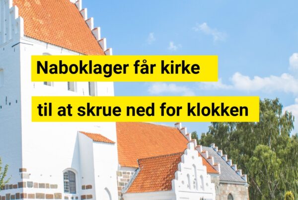 Kirke dæmper klokkerne efter naboklager