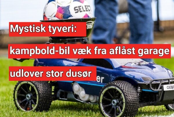 Kampbold-bilen forsvundet: Sponsor udlover dusør