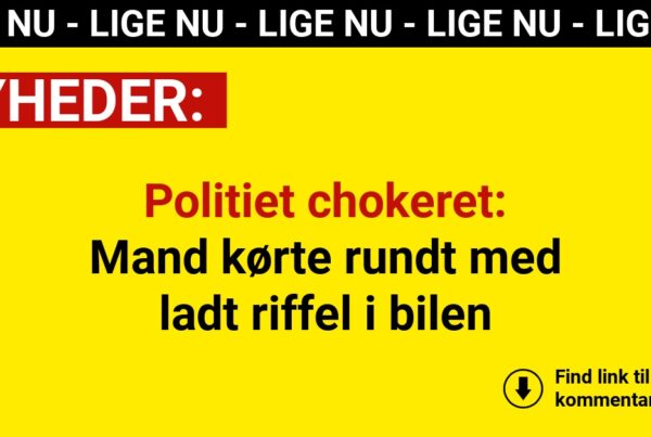 Politiet chokeret: Mand kørte rundt med ladt riffel i bilen
