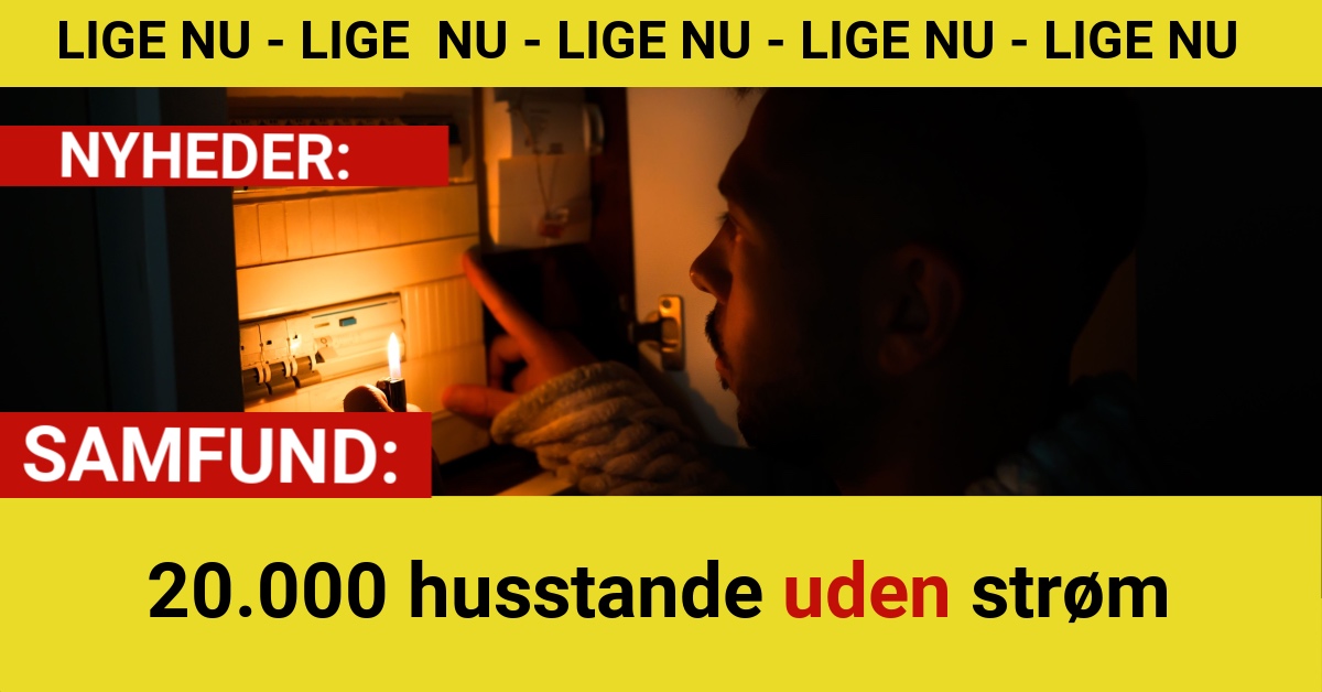 20.000 husstande uden strøm