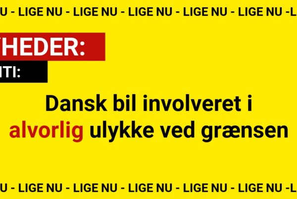 Dansk bil involveret i alvorlig ulykke ved grænsen