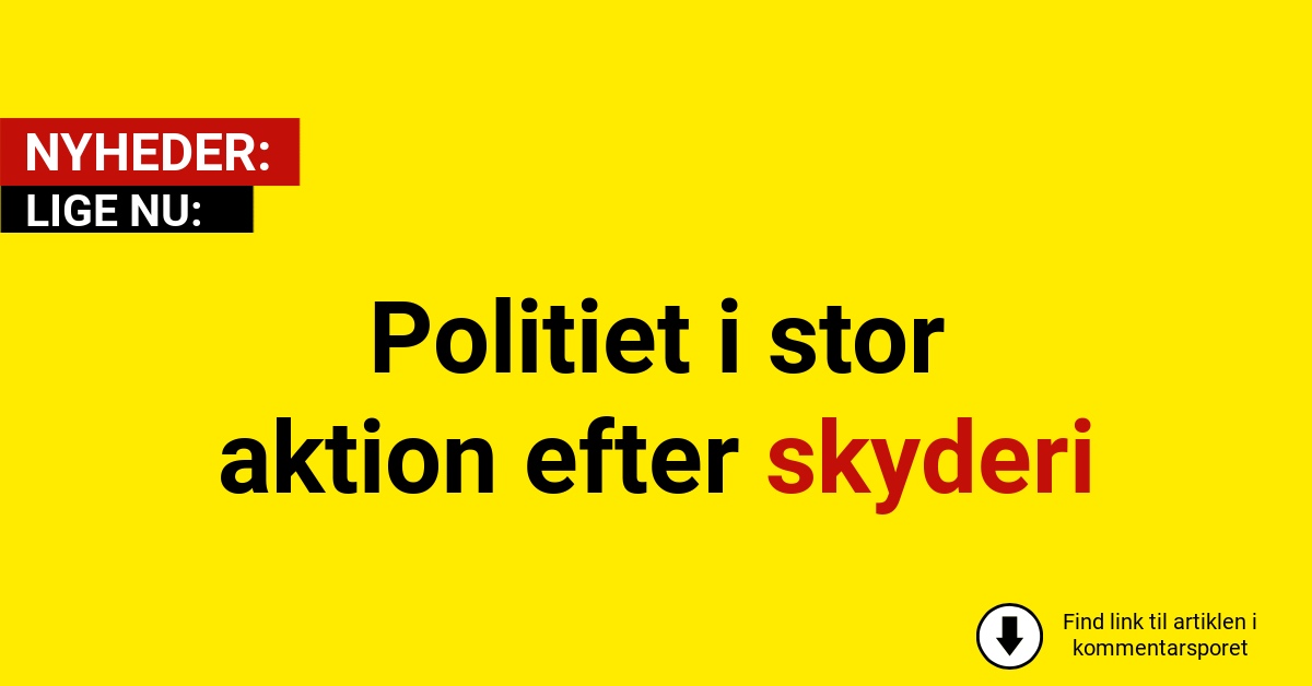 Politiet i stor aktion efter skyderi
