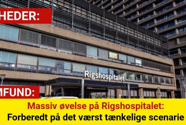 Massiv øvelse på Rigshospitalet: Forberedt på det værst tænkelige scenarie